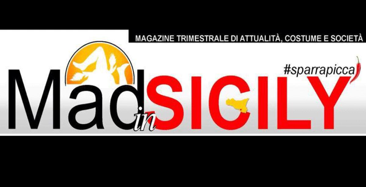 Un nuovo magazine in rosa... nasce "Mad in Sicily", free press no-strano -