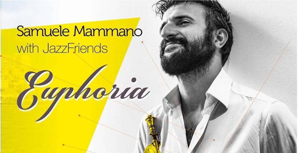 L'"Euphoria" di Samuele Mammano con la band jazzfriends stasera a Villa Garibaldi - 