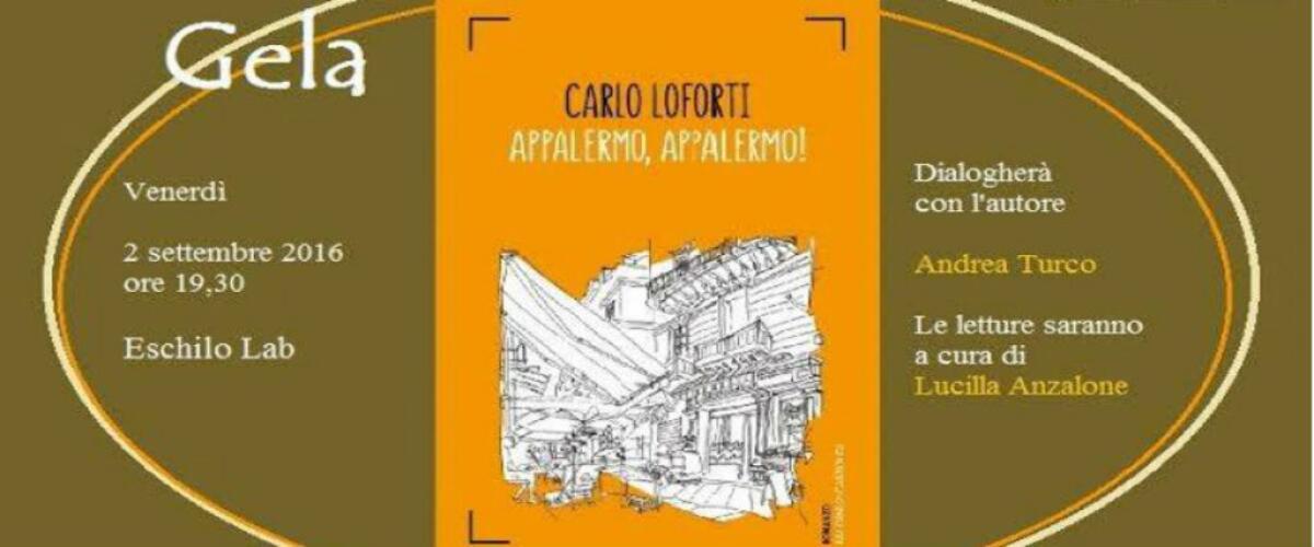 Loforti presenta "Appalermo, Appalermo!" - 