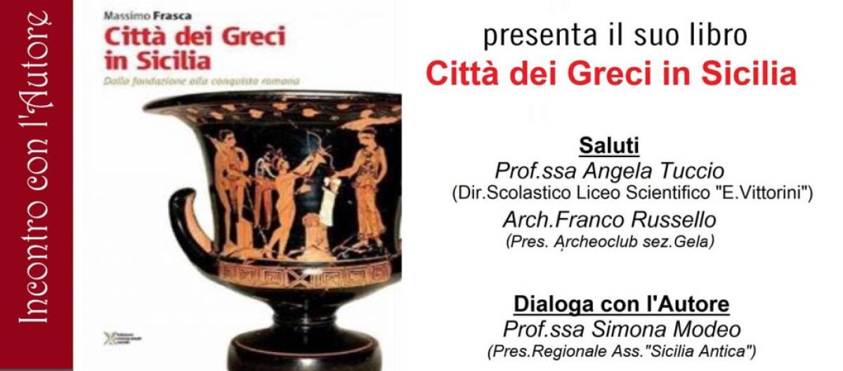 Frasca presenta "La Città dei Greci in Sicilia" - 