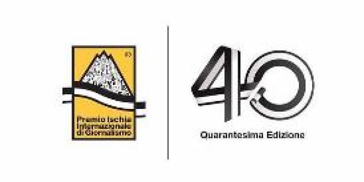 PREMIO ISCHIA GIORNALISMO A VERDELLI E TAMBURINI,RICONOSCIMENTO A CUCCI -