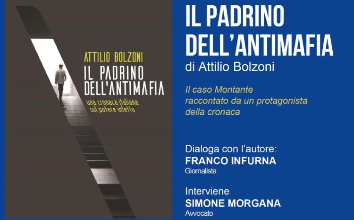 Antonello Montante, il padrino dell'Antimafia, Bolzoni presenta il suo libro - 