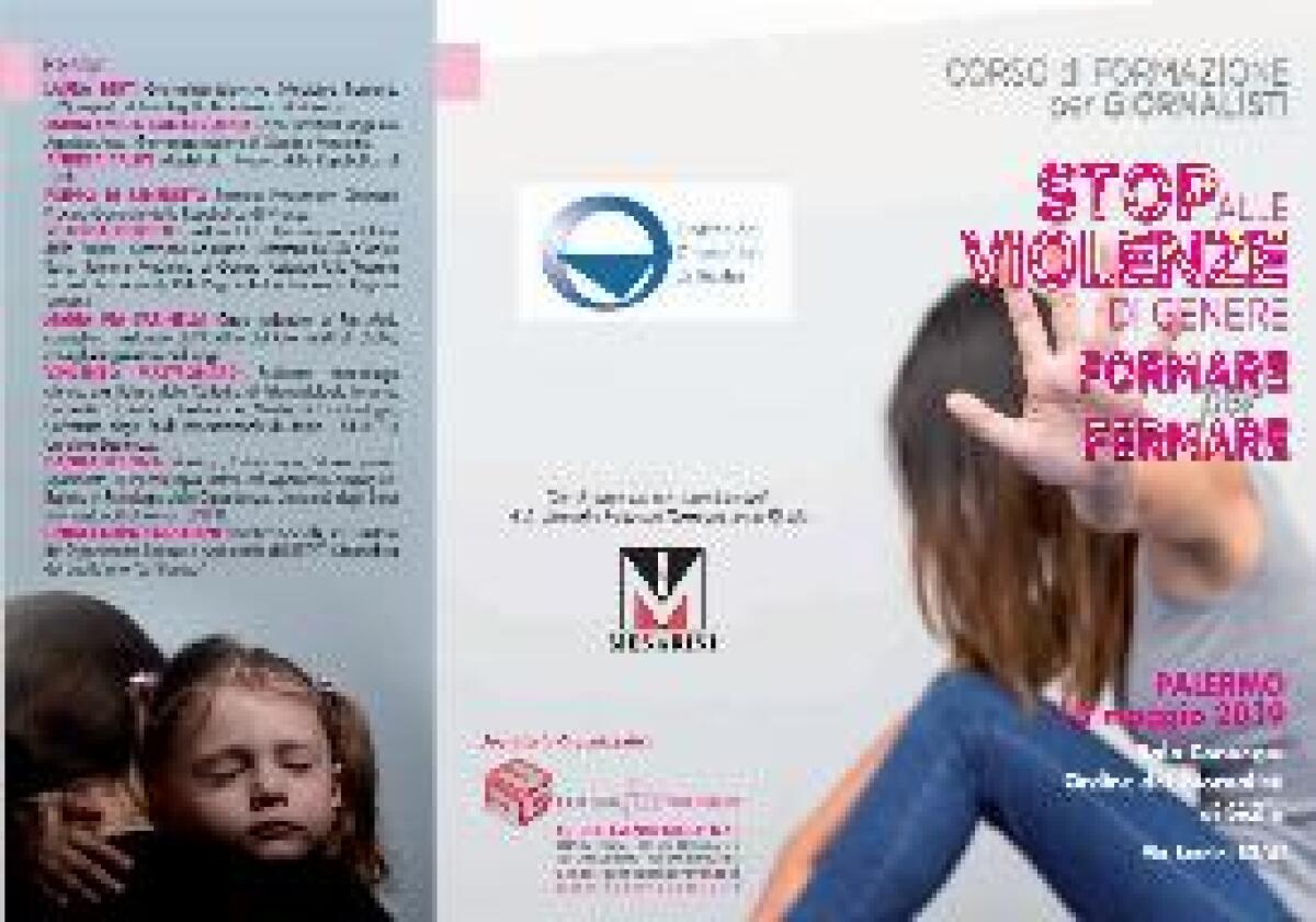 GIORNALISTI: STOP VIOLENZA DI GENERE, PROGETTO MENARINI SBARCA A PALERMO -