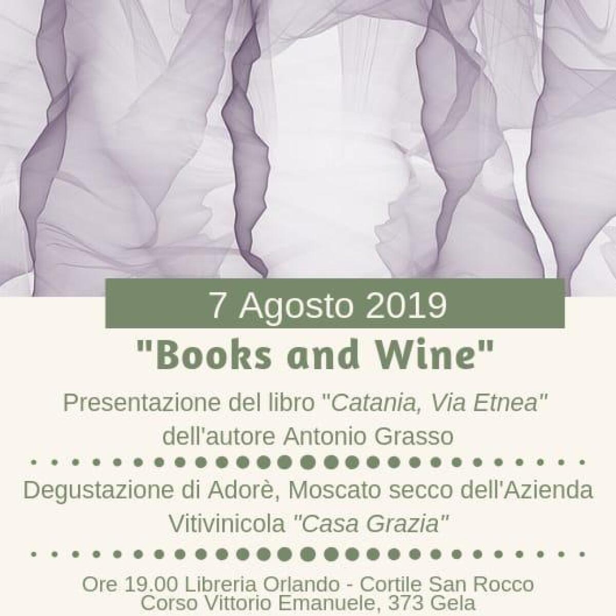 Books and wine alla Libreria Orlando con "Catania, via Etnea" - 