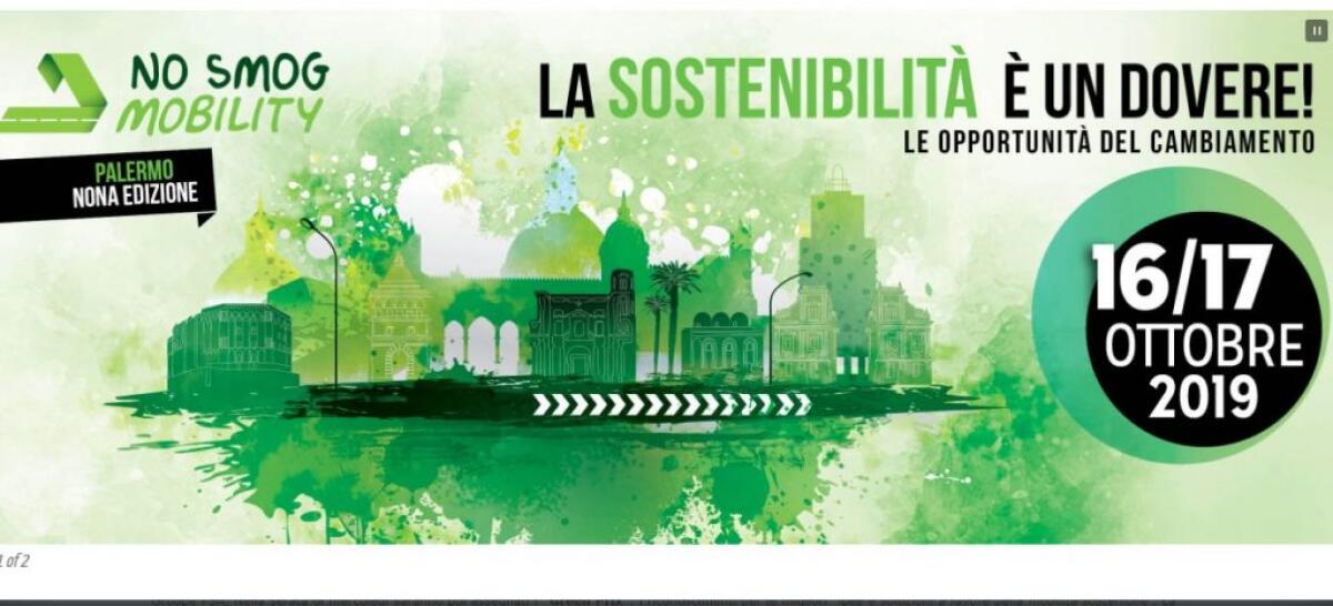 IL 16 E 17 OTTOBRE SI TIENE LA IX EDIZIONE DI “NO SMOG MOBILITY” - 