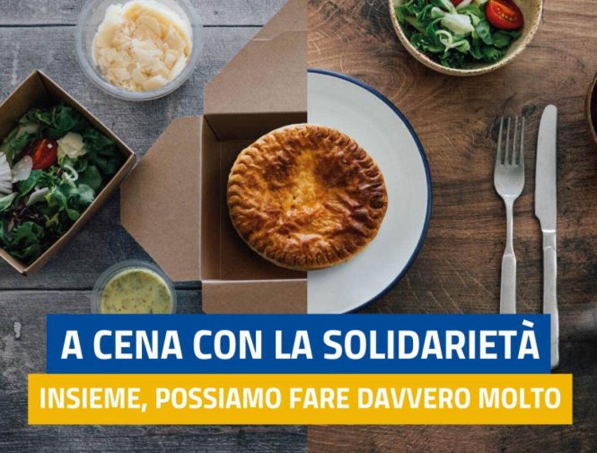 “A Cena con la Solidarietà” per mille famiglie in difficoltà - 