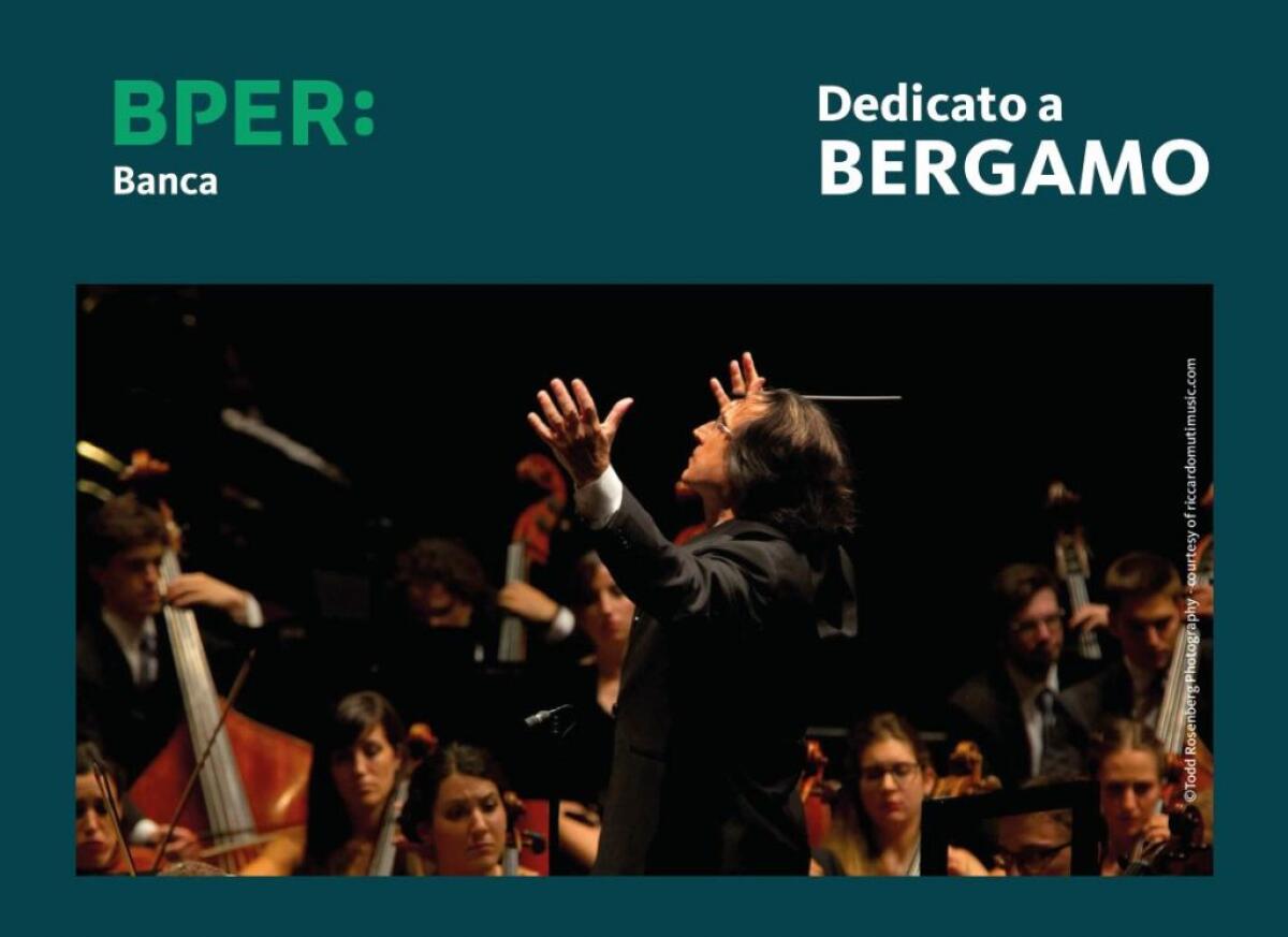 BPER dona a Bergamo un concerto di Riccardo Muti - 