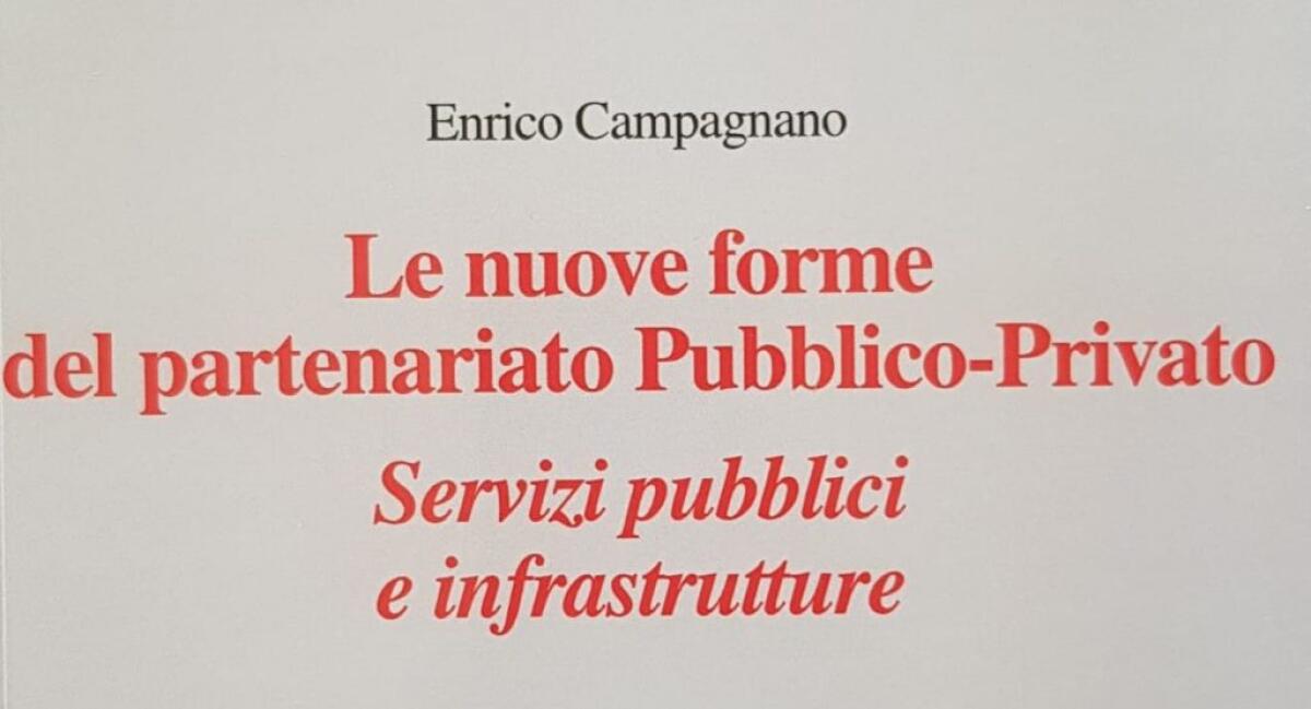 Partenariato pubblico-privato, un libro ne spiega le difficoltà - 