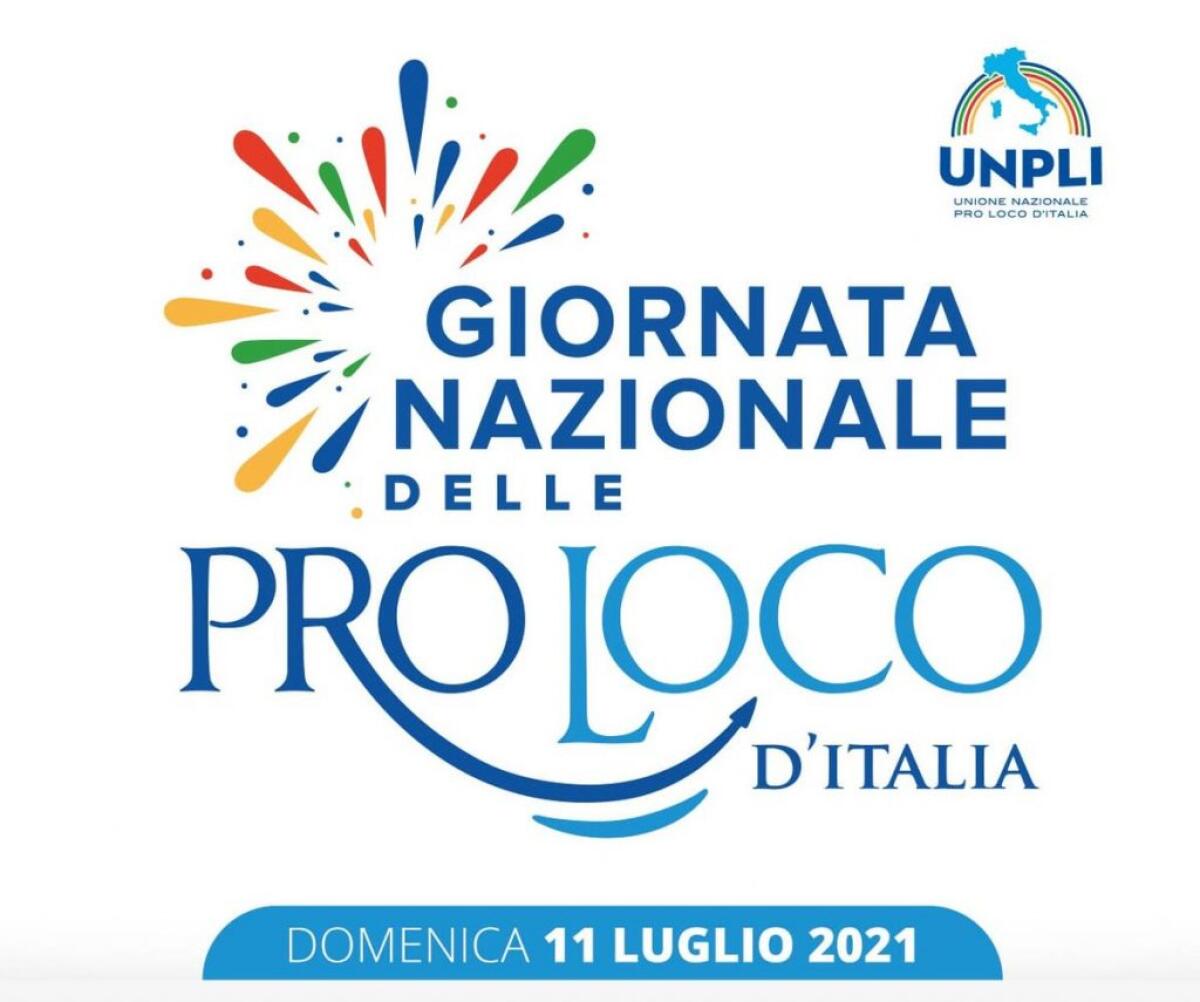 L’11 luglio la quarta Giornata Nazionale delle Pro Loco d’Italia - 