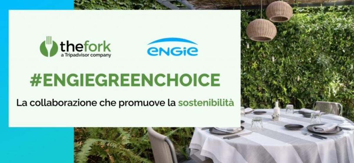 Engie e TheFork insieme per promuovere la sostenibilità - 