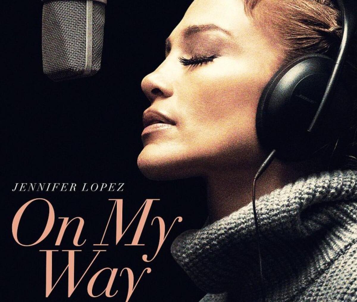 Jennifer Lopez, esce il nuovo singolo “On My Way” - 