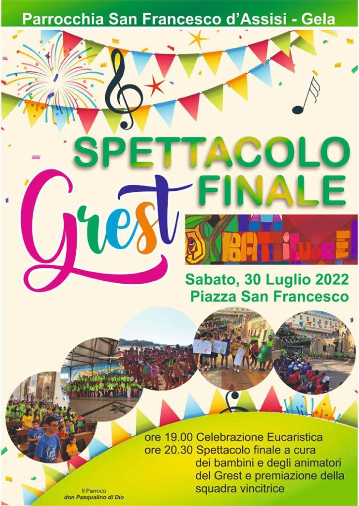 Spettacolo finale del Grest della parrocchia di San Francesco d'Assisi -