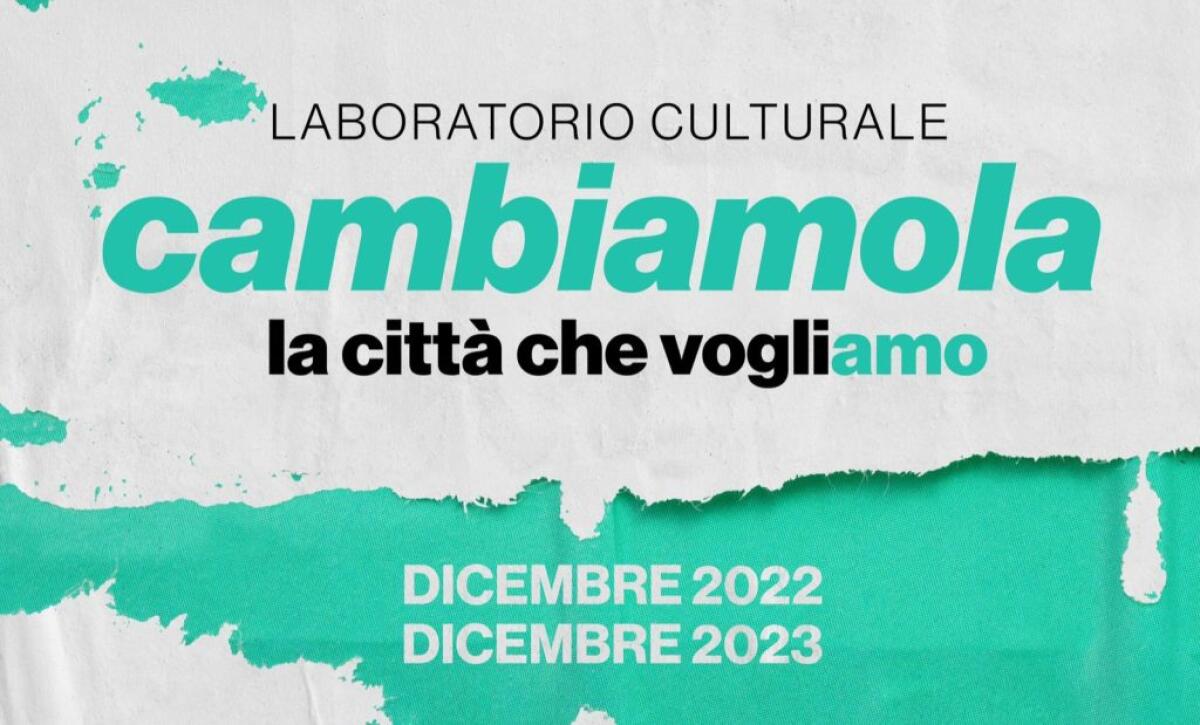 Un futuro diverso per la città partendo dalle idee, parte il laboratorio "Cambiamola" - 