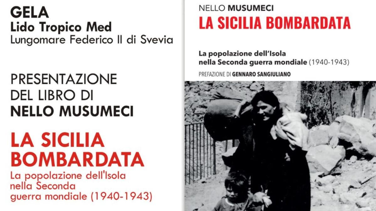 “La Sicilia bombardata”, il Ministro Musumeci sceglie Gela per presentare il suo libro sullo Sbarco - 