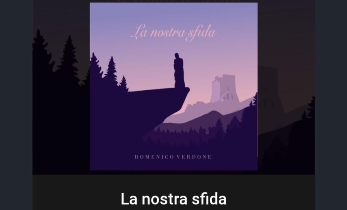"La nostra sfida", esce il primo singolo del cantautore gelese Domenico Verdone - 