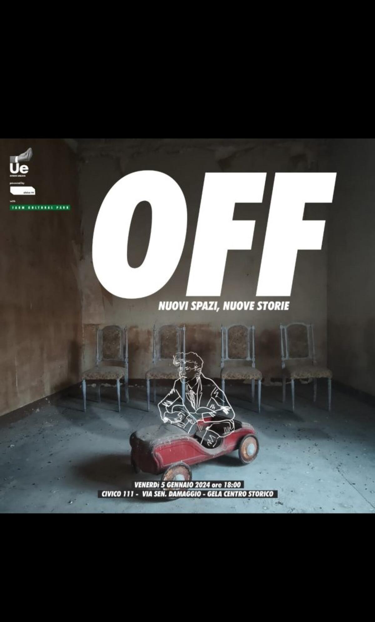 "Ué-Eventi urbani" apre il nuovo anno: progetto "Off" con Farm cultural park -
