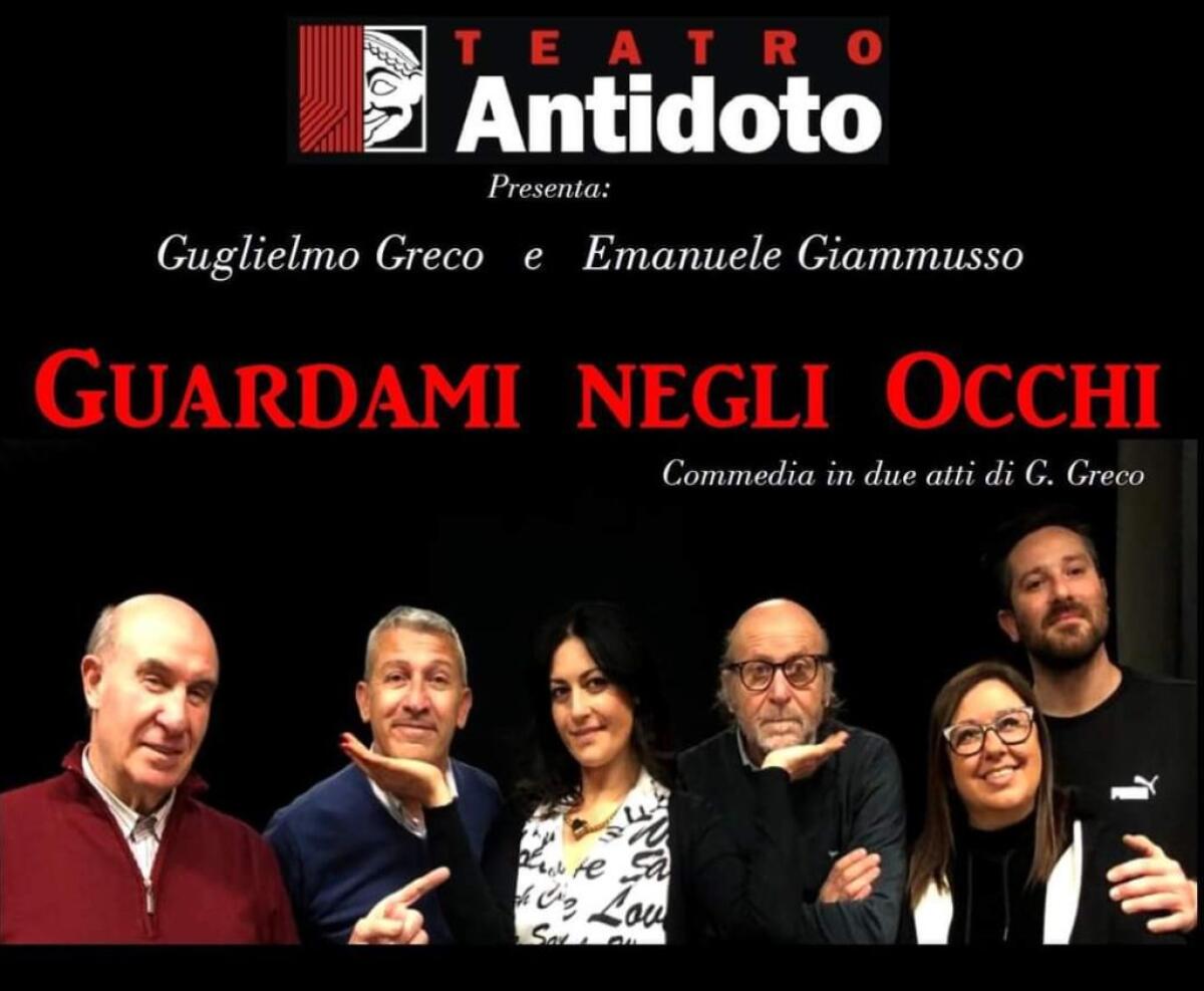 "Guardami negli occhi", oggi il debutto della nuova commedia del duo Greco-Giammusso - 