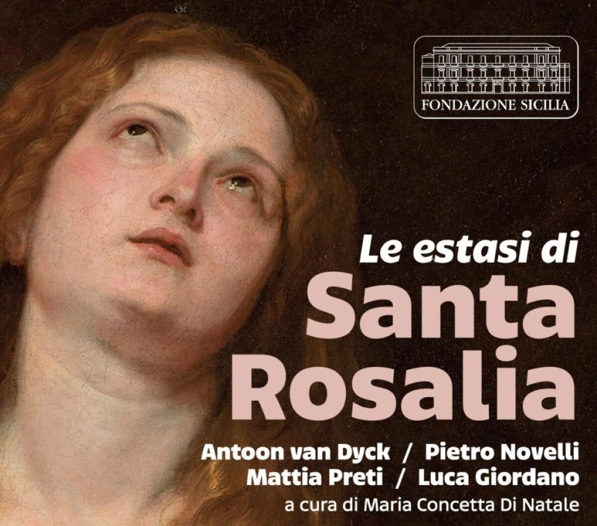 Fondazione Sicilia, al via la mostra “Le estasi di Santa Rosalia” - 