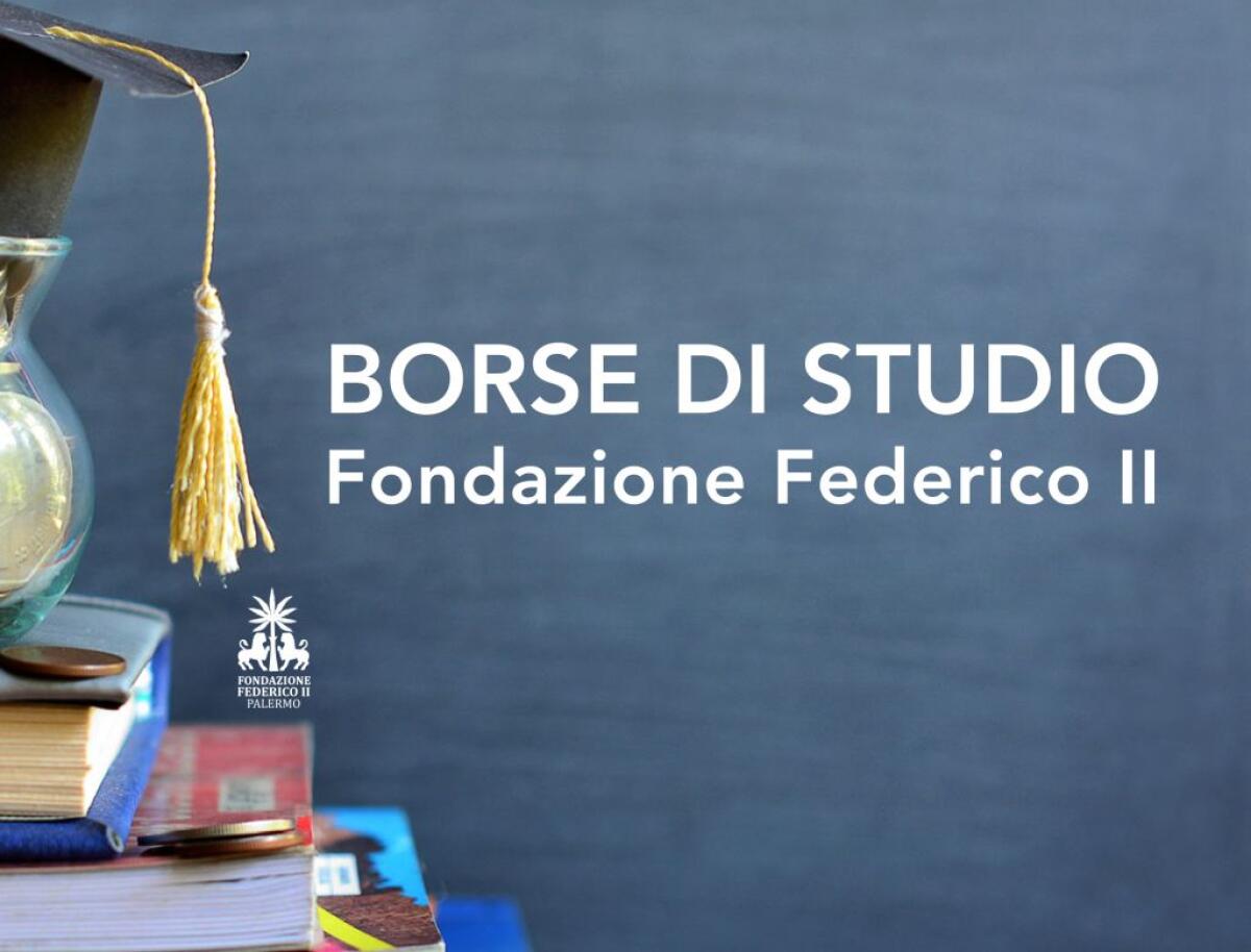 Fondazione Federico II istituisce 75 borse studio per studenti siciliani - 
