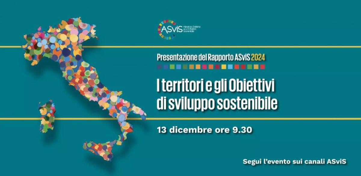 Asvis. Regioni bocciate sull’Agenda 2030 per lo sviluppo sostenibile - 