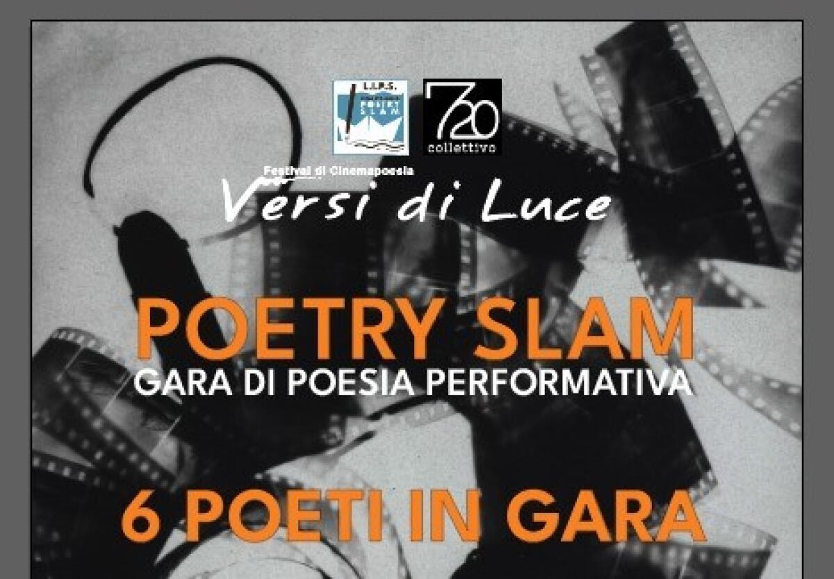 Prosegue il Festival internazionale di cinepoesia "Versi di luce 2024", in città il poetry slam - 