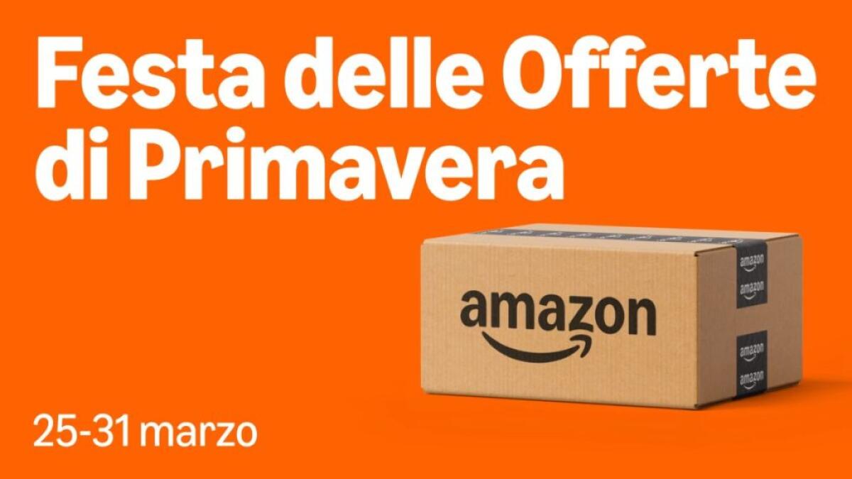 Torna la Festa delle Offerte di Primavera di Amazon -
