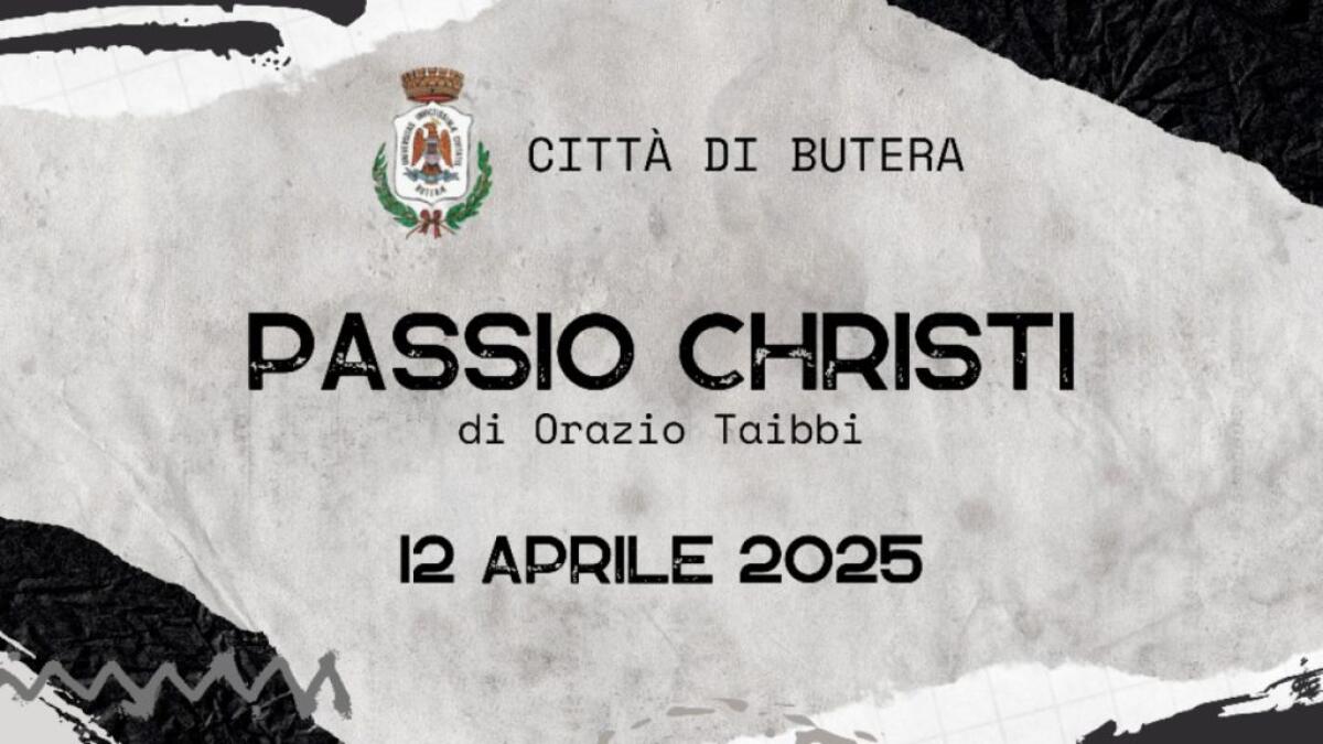 Passio Christi: storia, tradizione e fede nella rappresentazione della passione a Butera - 