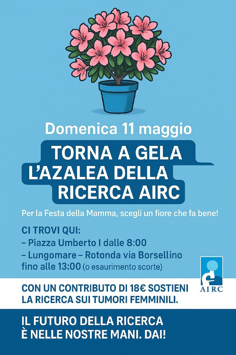 Torna a Gela l’Azalea della Ricerca AIRC per la Festa della Mamma - 