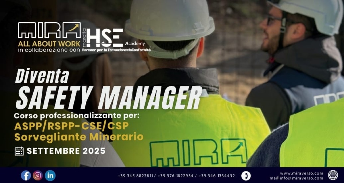 Corso Safety Manager VIII edizione – Open Day il 7 e 8 Agosto -