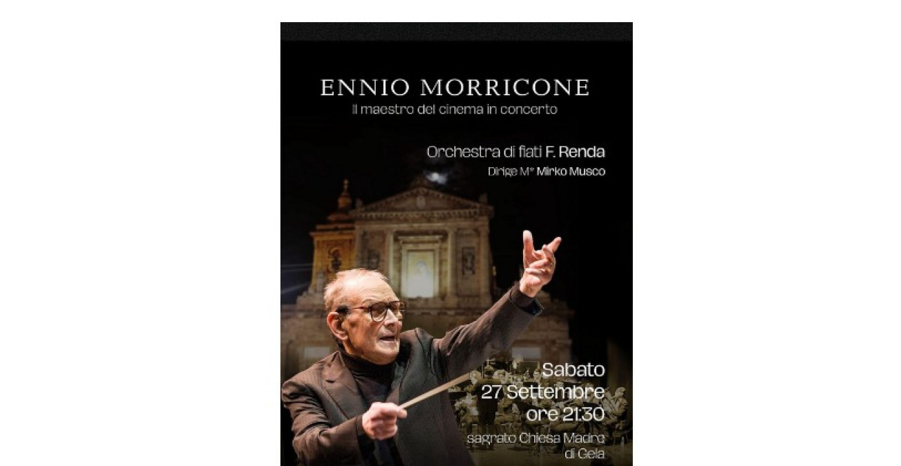 Omaggio musicale al maestro Morricone, l'evento si terrà questa sera: "E' confermato" - 