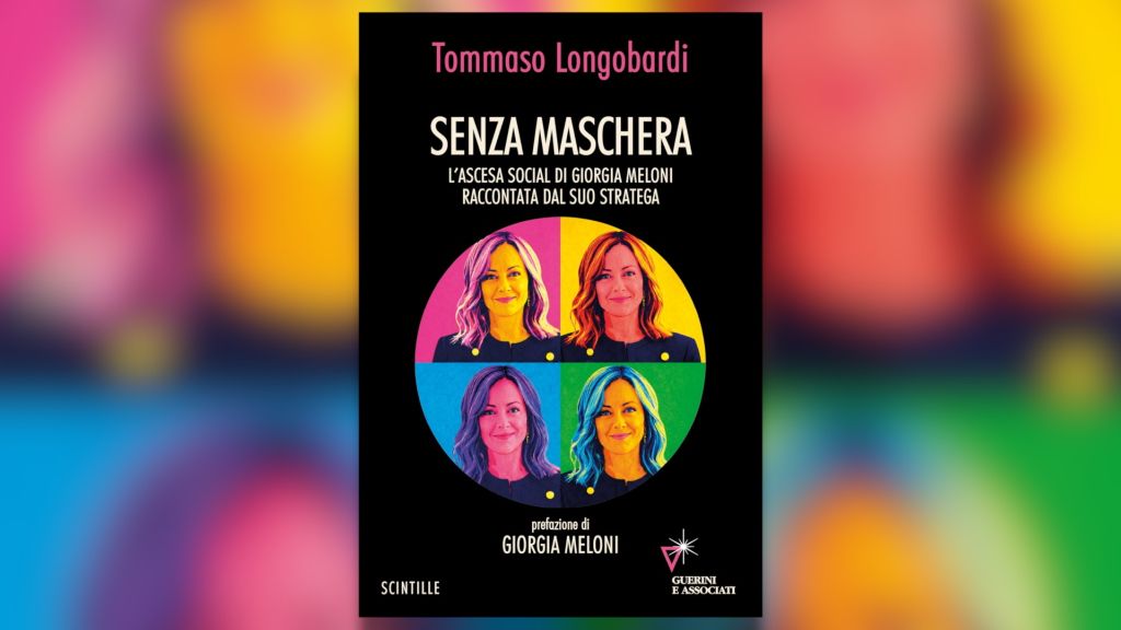 Meloni e i suoi segreti della comunicazione, il nuovo libro di Tommaso Longobardi - 