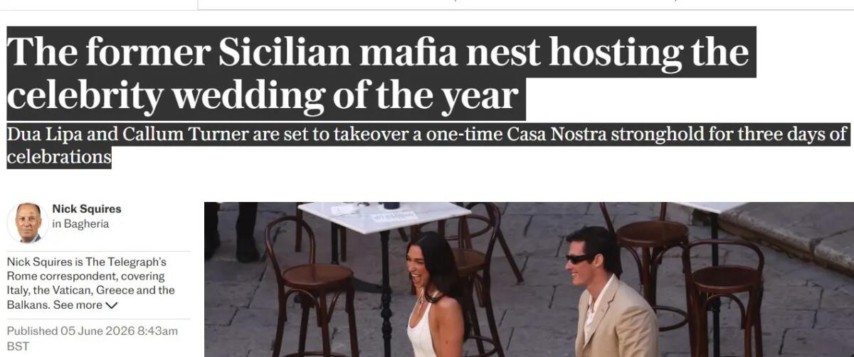 “Sicilia covo di mafia”, polemiche per il titolo del Telegraph sul matrimonio di Dua Lipa - 