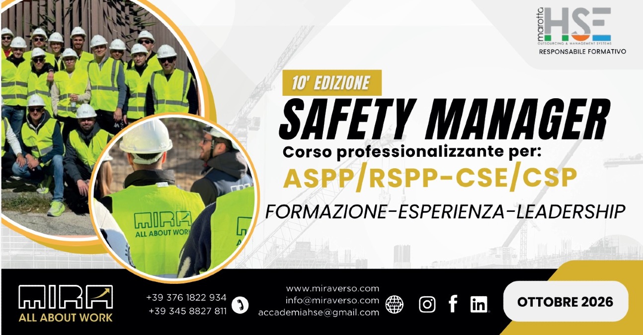 Sicurezza sul lavoro, al via la 10^ edizione del safety manager - 