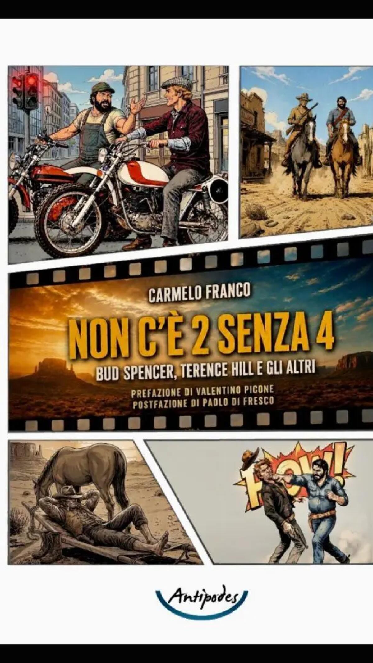“Non c’è 2 senza 4”: Bud Spencer e Terence Hill, anatomia di un mito popolare - 